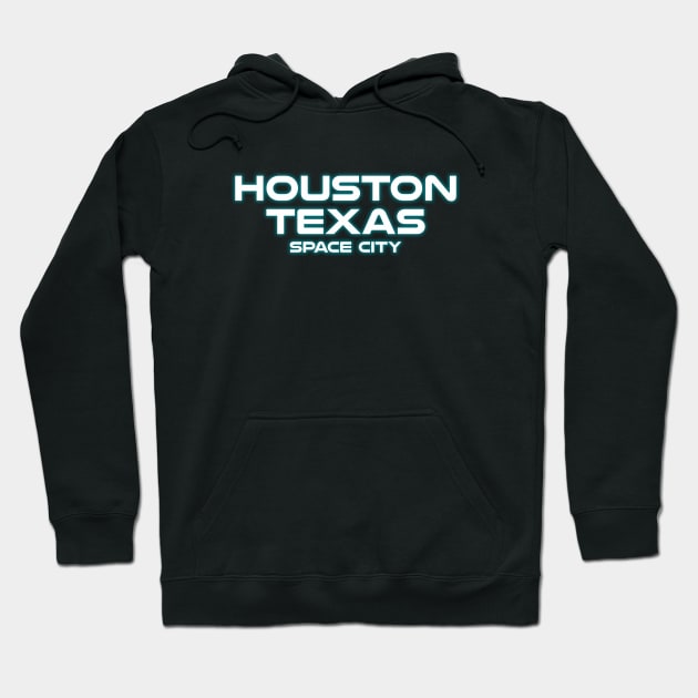 Houston Texas - Space City Hoodie by Brat4